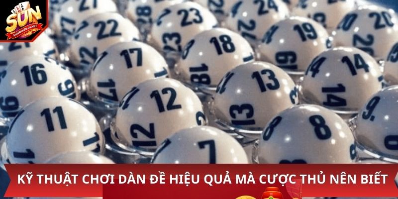 Dàn Đề Là Gì - Khái Niệm Và Cách Chơi Cho Người Mới 2 Kỹ thuật chơi dàn đề hiệu quả mà cược thủ nên biết