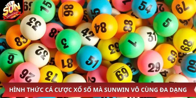 Hình thức cá cược xổ số mà Sunwin vô cùng đa dạng